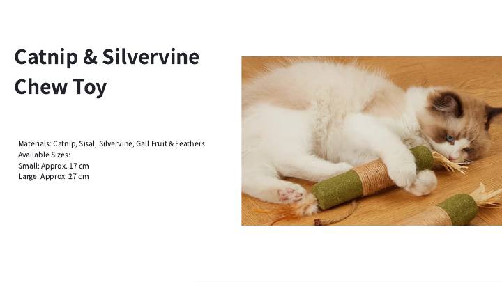 Catnip & Silvervine Chew Toy